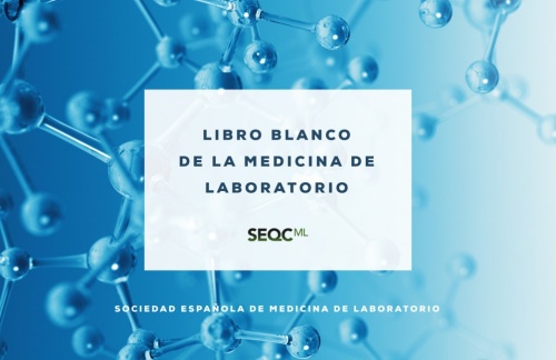 The SEQC<sup>ML</sup> presents the first White Paper on Laboratory Medicine in Spain